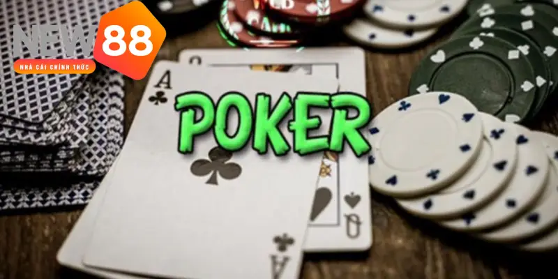 Cách chơi Poker ăn đậm nhà cái cực hay